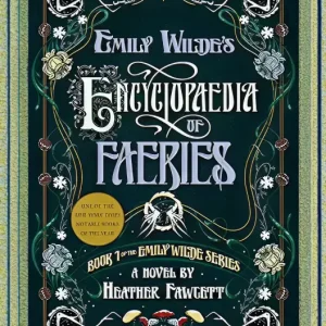 Emily Wilde’s Encyclopedia..