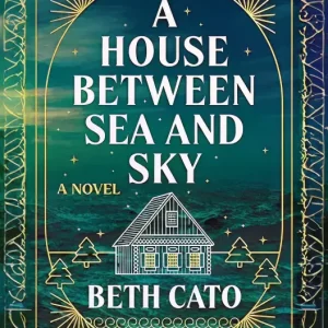 A House Between Sea And ...